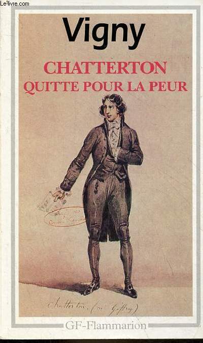 Chatterton quitte pour la peur - Collection GF-Flammarion n171.