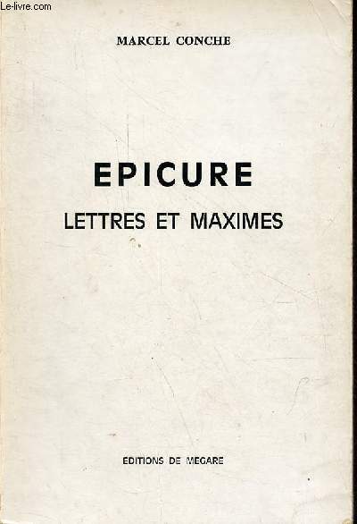 Epicure : lettres et maximes.