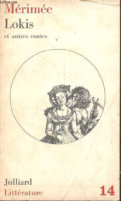 Vision de Charles XI, le vase trusque, les ames du purgatoire, la vnus d'ille, Carmen, Lokis - Collection littrature n14.