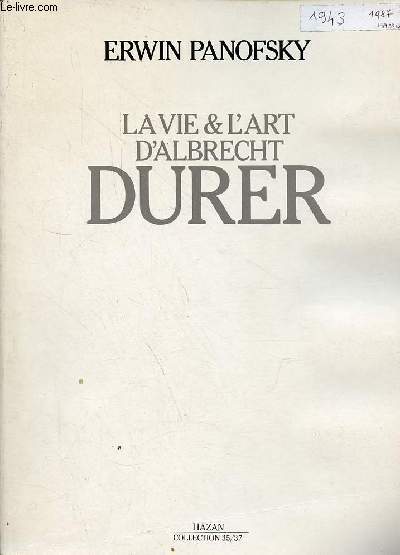 La vie & l'art d'Albrecht Durer - Collection 35/37.