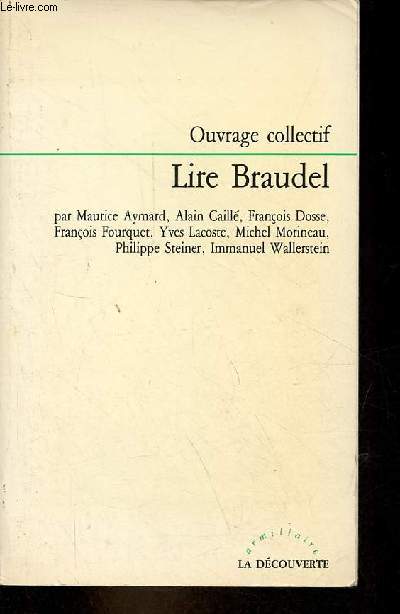Lire Braudel - Collection 