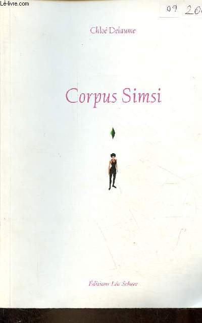 Corpus Simsi - Incarnation virtuellement temporaire.