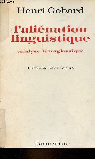 L'alination linguistique - analyse ttraglossique.