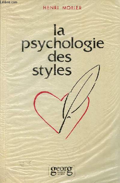 La psychologie des styles - 2e dition revue et corrige.
