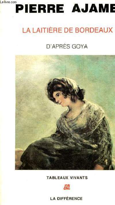 La laitire de Bordeaux d'aprs Goya - Collection 