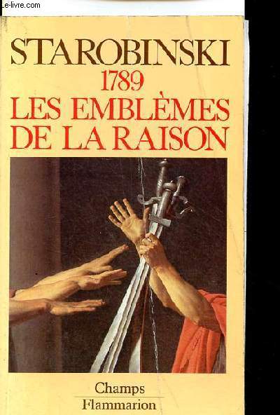 1789 les emblmes de la raison - Collection champs n50.