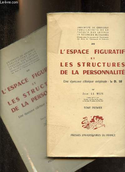 L'espace figuratif et les structures de la personnalit - Une preuve clinique originale : le D.10 - Tome 1 + Tome 2 (2 volumes) - Collection 