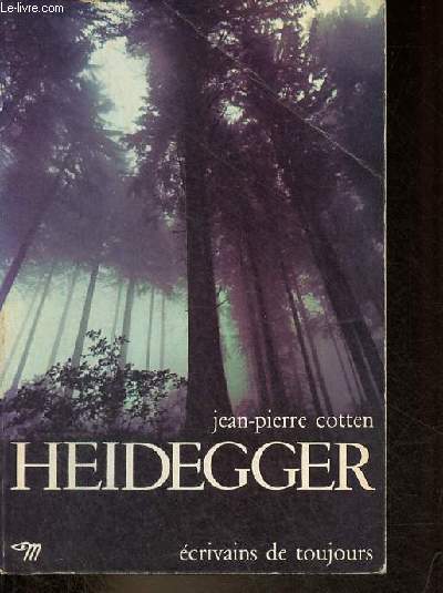 Heidegger - Collection crivains de toujours n95.