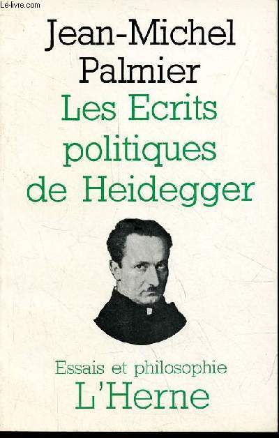 Les crits politiques de Heidegger - Collection 