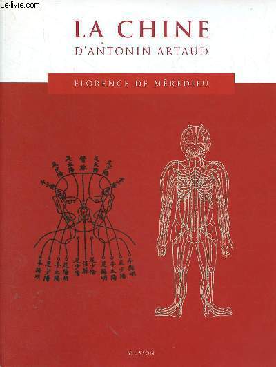 Le Japon d'Antonin Artaud / La Chine d'Antonin Artaud.