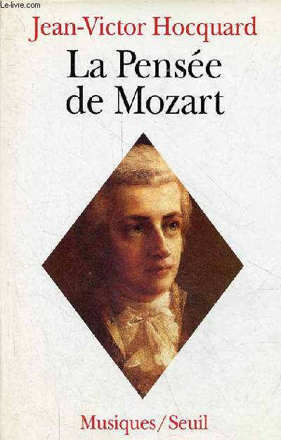 La Pense de Mozart - Collection 