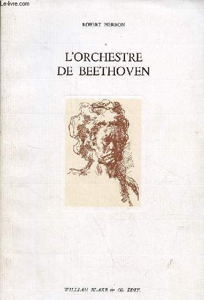 L'orchestre de Beethoven.