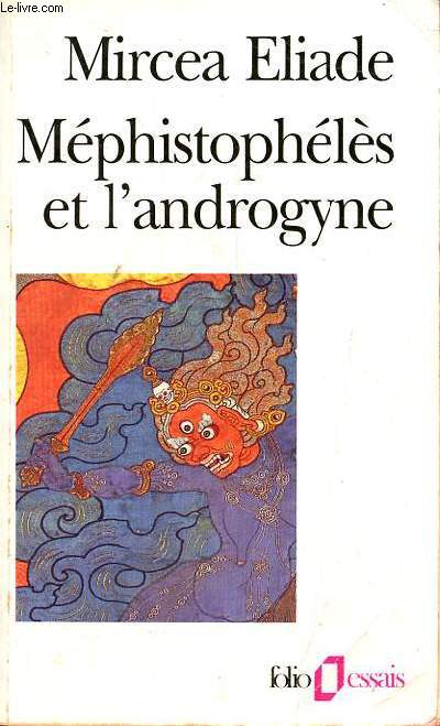 Mphistophls et l'androgyne - Collection folio essais n270.