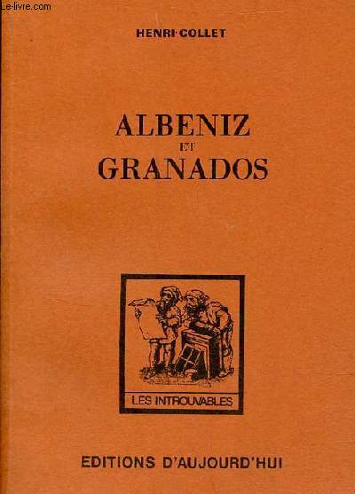 Albeniz et Granados - Collection 