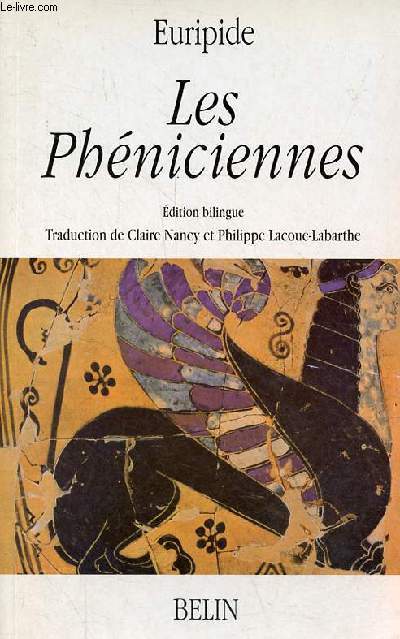 Les Phniciennes - dition bilingue - Collection 