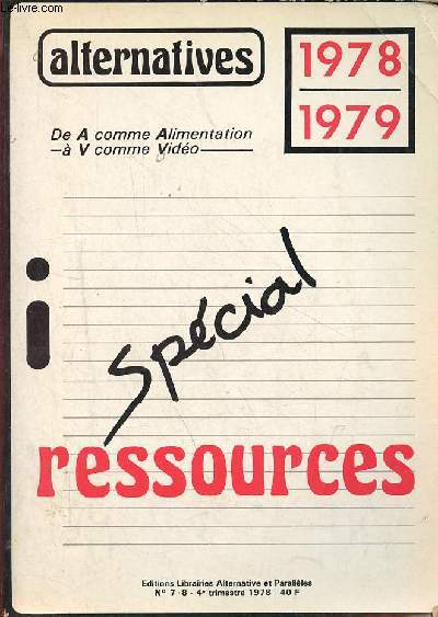 Alternatives n7-8 4e trimestre 1978 - Spcial ressources -