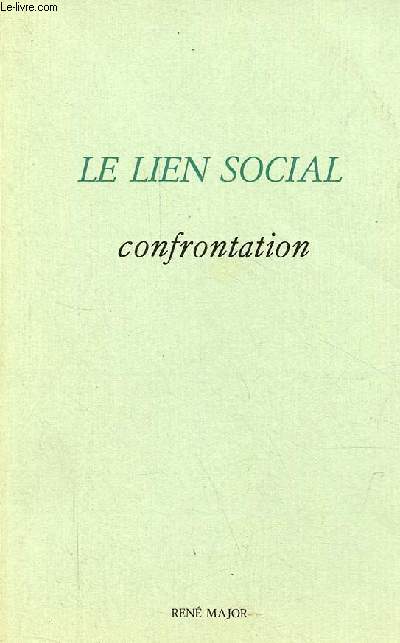 Le lien social - Journes de mai 1980 - Collection 