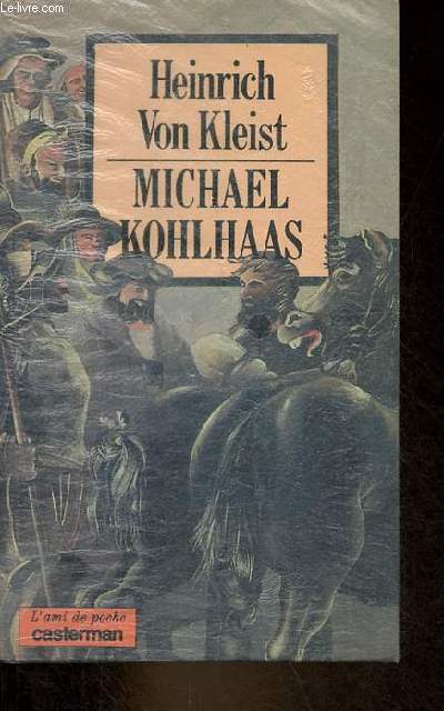Michael Kohlhaas - Collection l'ami de poche n18.