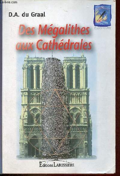 Des mgalithes aux cathdrales.
