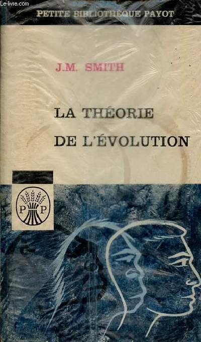 La thorie de l'volution - Collection petite bibliothque payot n30.