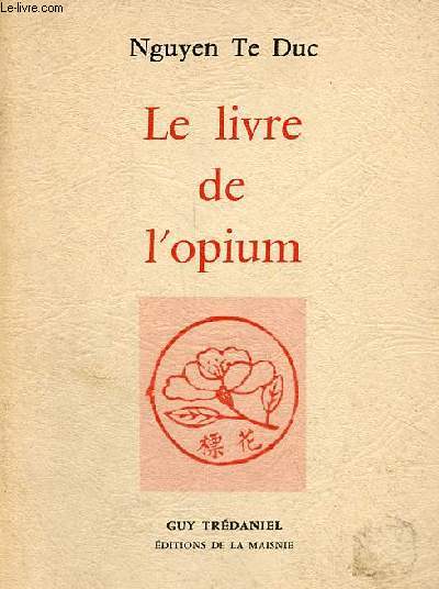 Le livre de l'opium.