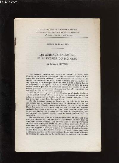 Actes de l'acadmie nationale des sciences, belles-lettres et arts de Bordeaux. Les animaux en justice et le dossier du moineau.