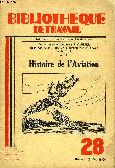 BIBLIOTHEQUE DE TRAVAIL N28 - HISTOIRE DE L'AVIATION
