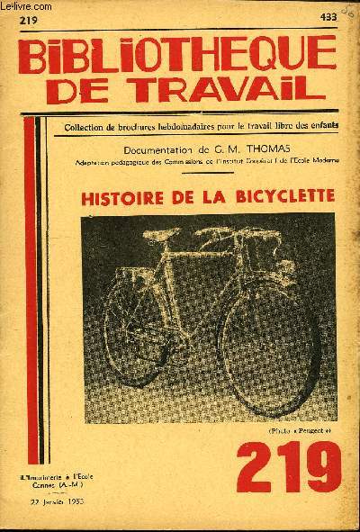 BIBLIOTHEQUE DE TRAVAIL N219 - HISTOIRE DE LA BICYCLETTE