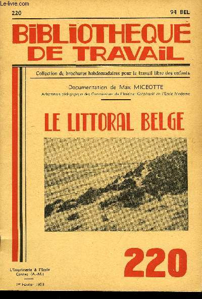 BIBLIOTHEQUE DE TRAVAIL N220 - LE LITTORAL BELGE