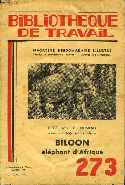 BIBLIOTHEQUE DE TRAVAIL N273 - BILOON - ELEPHANT D'AFRIQUE
