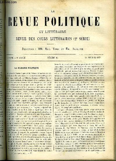 LA REVUE POLITIQUE ET LITTERAIRE 3e ANNEE - 2e SEMESTRE N35 - LES ELECTIONS DE 1874 EN ANGLETERRE PAR FRANCIS DE PRESSENSE, DES RAPPORTS POLITIQUES ET COMMERCIAUX DE LA FRANCE AVEC LES SLAVES MERIDIONAUX PAR LOUIS LEGER, L'ALGERIE - IMPRESSIONS DE VOYAGE