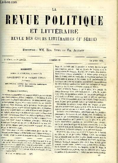 LA REVUE POLITIQUE ET LITTERAIRE 7e ANNEE - 2e SEMESTRE N37 - LES SCIENCES HISTORIQUES ET LA PHILOLOGIE PAR ERNEST RENAN, LES BATAILLES DE VILLIERS-SUR-MARNE ET DE CHAMPIGNY EN 1870, LE MOUVEMENT LITTERAIRE A L'ETRANGER PAR ARVEDE BARINE