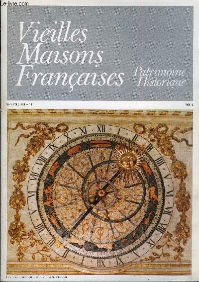 VIEILLES MAISONS FRANCAISES N85 - Lyon, astrolabe de la cathedrale Samt-Jean.Une journe  Courson, par Yolande de Lacretelle Histoire - ArchitecturePATRIMOINE MONUMENTAL DU RHNEIntroduction, par Louis Bourbon Carte de localisationLyonnais