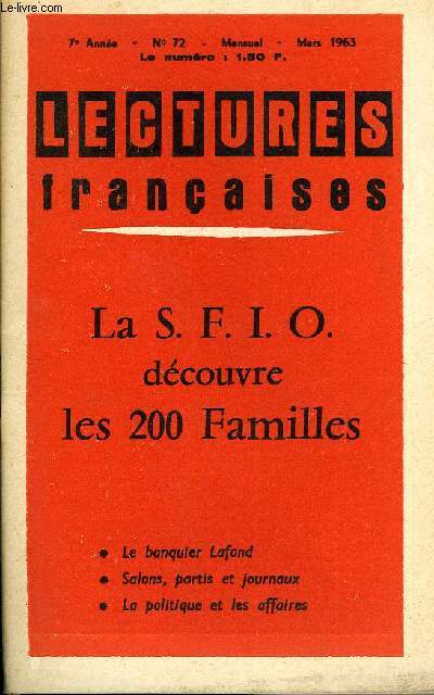 LECTURES FRANCAISES N 72 - LA S.F.I.O. DECOUVRE LES 200 FAMILLES, LE BANQUIER LAFOND, LIBERTE, LIBERTE CHERIE