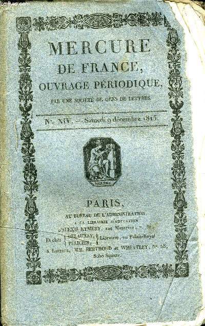 MERCURE DE FRANCE NXIV - Ode imite d'horace, le retour d'un roi, le savant, des illusions, beaux-arts au rdacteur du mercure de france, trait d'harmonie suivi d'un dictionnaire des accords