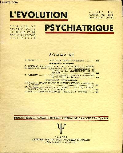 L'EVOLUTION PSYCHIATRIQUE FASCICULE III - P. DELTEIL. LA RELATION D'OBJET PSYCHOTIQUE .DOCUMENTS CLINIQUES. G. GENEVARD, P.B. SCHNEIDER, P. JORDI, R. DELALOYE, M. GENTON, Q. GLOOR et J.L. VILLA. CONTRIBUTION DE LA PSYCHOTHERAPIE