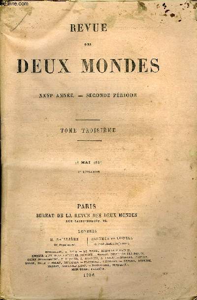 REVUE DES DEUX MONDES XXVIe ANNEE N2 - I.- SIR ROBERT PEEL, premire partie, par M. Ouizot.II.- LES INSTITUTIONS DE CRDIT EN FRANCE. - III. - LA SOCIT GN-RALE DE CRDIT MOBILIER, par M. Eugne Forcade.III.- LE ROMAN ANGLAIS. -