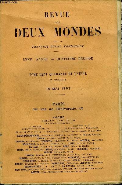 REVUE DES DEUX MONDES LXVIIe ANNEE N2 - I.- BOISFLEURY, dernire partie, par M. Andr Theuriet, del'Acadmie franaise.II.- L'GLISE ET LA FRANGE MODERNE, par M. le duc de Broglie,de l'Acadmie franaise.III.- LES ARSENAUX DE LA MARINE