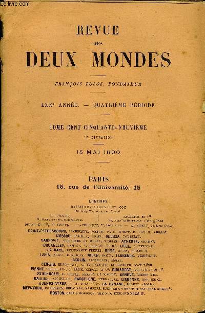 REVUE DES DEUX MONDES LXXe ANNEE N2 - I.- L'INAUGURATION DE L'EMPIRE LIBRAL. - I. LE DCRETDU 24 NOVEMBRE 1860, par M. Emile Ollivier,de l'Academie franaise.II.- LUISITA, par M. Edouard Rod.III.- LA PACIFICATION DE MADAGASCAR