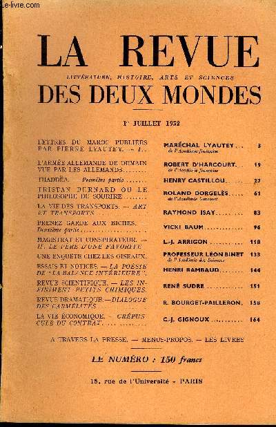 LA REVUE LITTERATURE, HISTOIRE, ARTS ET SCIENCES DES DEUX MONDES N13 - LETTRES DU MAROC PUBLIES PAR PIERRE LYAUTEY. - I. MARCHAL LYAUTEY.de l'Acadmie franaise.L'ARME ALLEMANDE DE DEMAIN VUE PAR LES ALLEMANDS. ROBERT D'HARCOURT.