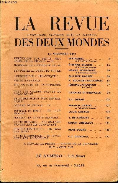 LA REVUE LITTERATURE, HISTOIRE, ARTS ET SCIENCES DES DEUX MONDES N21 - RFLEXIONS SUR L'TAT MILITAIRE DE LA FRANCE. - II. WEYGAND. .de l'Acadmie franaise. HOMMAGE A L'UNIVERSIT LAVAL. ETIENNE GILSON..de l'Acadmie franaise.