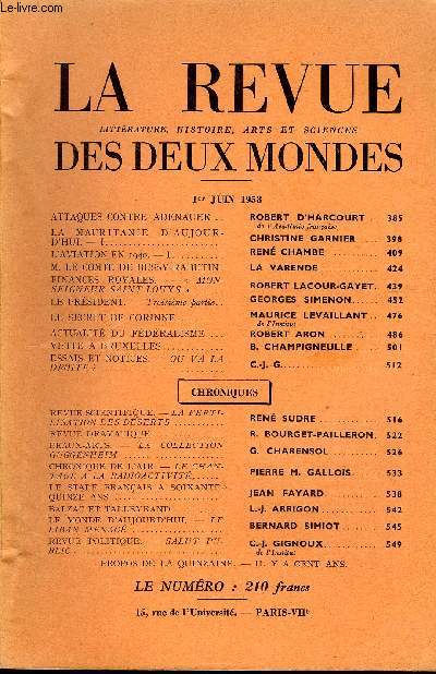 LA REVUE LITTERATURE, HISTOIRE, ARTS ET SCIENCES DES DEUX MONDES N11 - ATTAQUES CONTRE ADENAUER. ROBERT D'HARCOURT. de l'Acadmie franaise. LA MAURITANIE D'AUJOURD'HUI - I. CHRISTINE GARNIER. L'AVIATION EN 1940. - I.. REN CHAMBE .