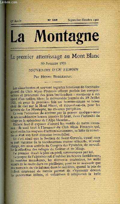 LA MONTAGNE 17e ANNEE N148 - Le premier atterissage au Mont Blanc - Souvenirs d'un tmoin par Henry Bregeault, Massif de l'Arbizon par G. Ledormeur