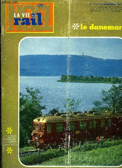 LA VIE DU RAIL N 1075 - Tour d'horizon de fin d'anne, Visite a EEG, Le seul train bibliothque du monde, Le Danemark, douceur danoise, Les chemins de fer Danois par Andr Bgue