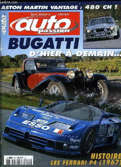 AUTO PASSION N 133 - Dossier Bugatti - Bugatti, d'hier a demain, Essai course : Bugatti EB 110 S 