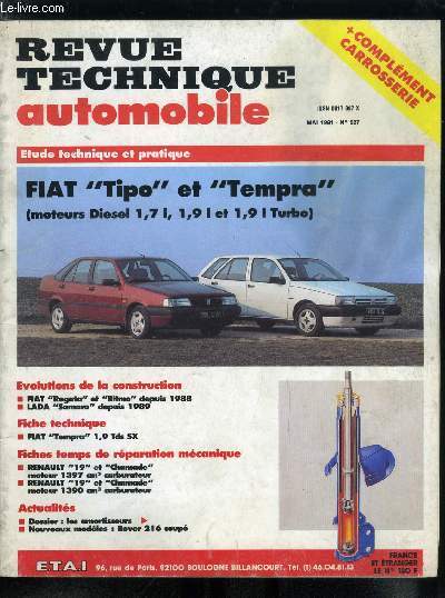 REVUE TECHNIQUE AUTOMOBILE N 527 - Fiat Tipo et Tempra (moteurs Diesel 1,7 l, 1,9 l et 1,9 l turbo), Fiat Regata et Ritmo depuis 1988, Lada Samara depuis 1989, Fiat tempra 1,9 Tds SX