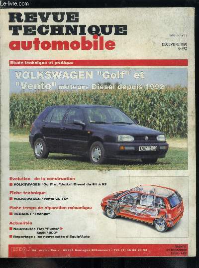 REVUE TECHNIQUE AUTOMOBILE N 557 - Volkswagen Golf et Vento moteurs Diesel depuis 1992, Volkswagen Golf et Jetta de 91 a 92, Volkswagen Vento GL TD, Renault Twingo