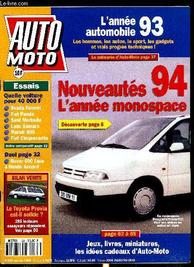 AUTO MOTO N 133 - Toutes les nouveauts de 94, Renault Laguna, Aprs la catastrophe de Mirambeau, l'autoroute en question, Itinraires : les autoroutes de montagne, Petites familiales : quelles sont les moins chres a entretenir, Sachez choisir