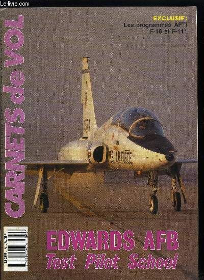 CARNETS DE VOL N 59 - Les actualits, Les EF-111 Raven de l'USAFE, Ewards AFB, Adieu au Dakota, La Fuerza Aerea Argentina, La BAN de Saint-Mandrier
