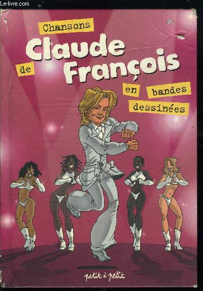 CHANSONS DE CLAUDE FRANCOIS EN BANDES DESSINEES